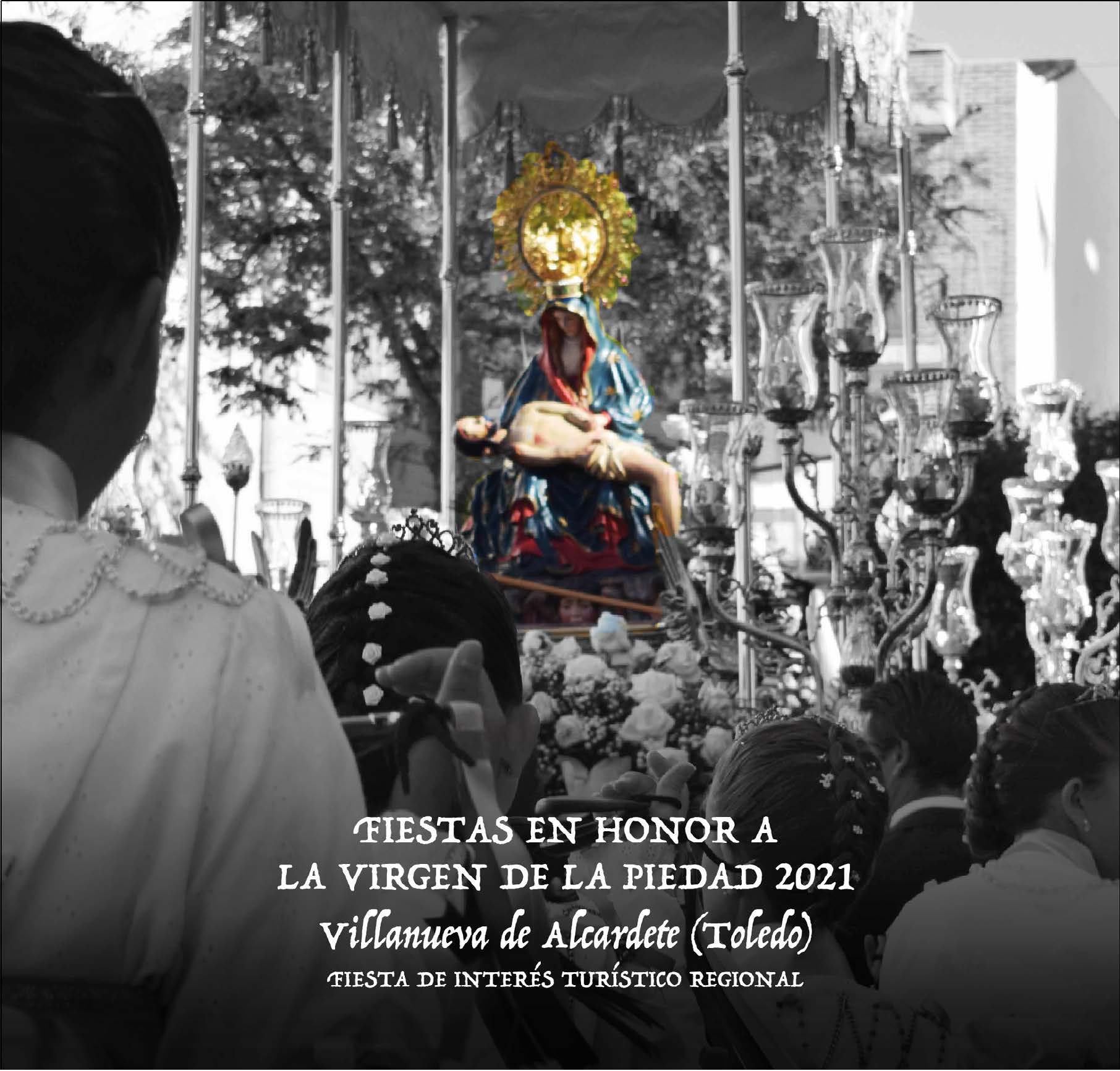 Fiestas en honor de Nuestra Señora de la Piedad 2021 Villanueva de Alcardete